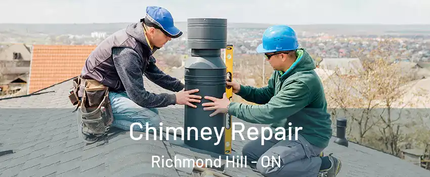  Chimney Repair Richmond Hill - ON