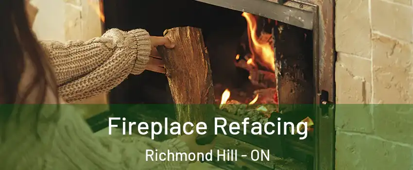  Fireplace Refacing Richmond Hill - ON